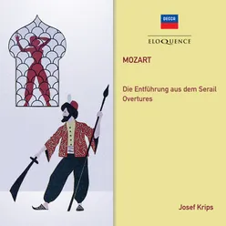 Mozart: Die Entführung aus dem Serail, K. 384 - Ouvertüre