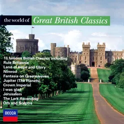 Elgar: Pomp and Circumstance Marches, Op. 39 - March No. 4 in G Major