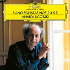 Scriabin: Piano Sonata No. 3 In F Sharp Minor, Op. 23 - 2. Allegretto