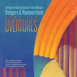 Rodgers & Hammerstein: Overtures John Mauceri – The Sound of Hollywood Vol. 2