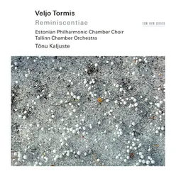 Tormis: Reminiscentia / Spring Sketches - V. Yellow Flame