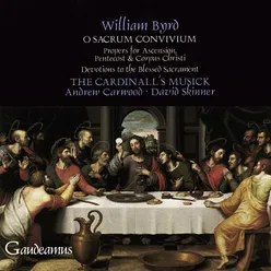 Byrd: O sacrum convivium: Propers and Devotions (Byrd Edition 9)