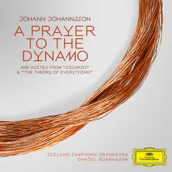 Jóhannsson: A Prayer To The Dynamo - Part 4