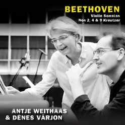 Beethoven Violin Sonatas Nos. 2, 4 & 9 „Kreutzer“ Vol. 1
