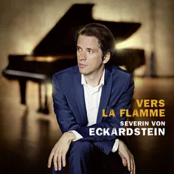 Vers la flamme: Works by Beethoven, Messiaen, Scriabin, Strauss