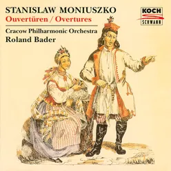 Moniuszko: Straszny dwór - Overture