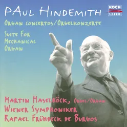 Hindemith: Suite For A Mechanical Organ, Op. 40 No. 2 - V. Movement