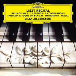 Liszt: Fantasia And Fugue On The Theme B.A.C.H., S. 529