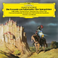 Schubert: Die Freunde von Salamanka, D. 326 - Ouverture. Allegro vivace