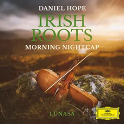 Traditional: Morning Nightcap (Arr. Lúnasa for Ensemble)