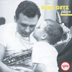 Stan Getz Plays Expanded Edition