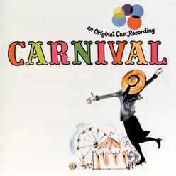 Finale "Carnival" 1961 Original Broadway Cast Recording (1989 Remastered)