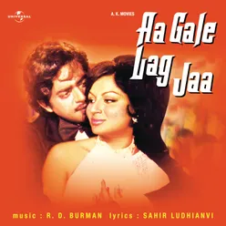 Aa Gale Lag Jaa Original Motion Picture Soundtrack