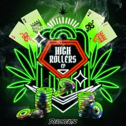 High Rollers