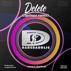 Delete Opolopo Remix