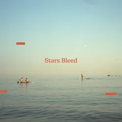 Stars Bleed