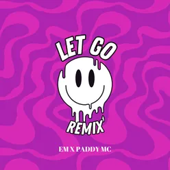 Let Go Paddy Mcardle Remix