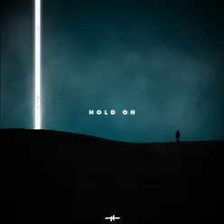 Hold On