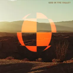God In The Valley Live