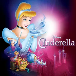 A Dream Is a Wish Your Heart Makes From "Cinderella" / Soundtrack Version