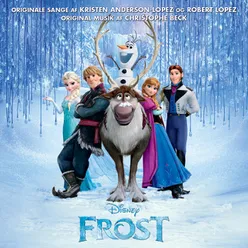 Jeg Har Ventet Alt for Længe Fra "Frost"/Originalt Dansk Soundtrack