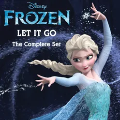 Let It Go The Complete Set From “Frozen”