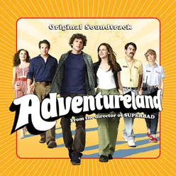 Adventureland Original Motion Picture Soundtrack