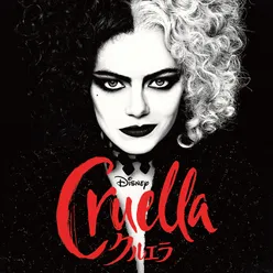 Cruella Original Motion Picture Soundtrack