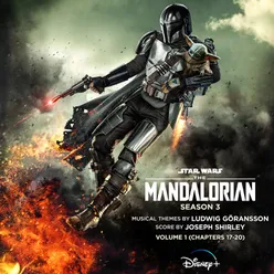 The Mandalorian: Season 3 - Vol. 1 (Chapters 17-20) Original Score