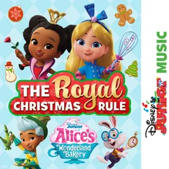 Disney Junior Music: Alice's Wonderland Bakery – The Royal Christmas Rule