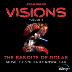 Star Wars: Visions Vol. 2 – The Bandits of Golak Original Soundtrack