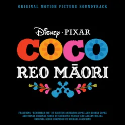 Coco Reo Māori Original Motion Picture Soundtrack