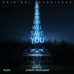 No One Will Save You Original Soundtrack