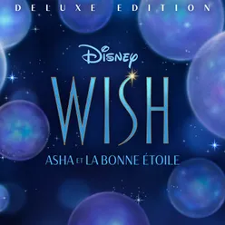 Wish: Asha et la bonne étoile Bande Originale Française du Film/Deluxe Edition