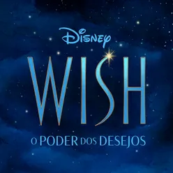 Wish: O Poder dos Desejos Banda Sonora Original em Português
