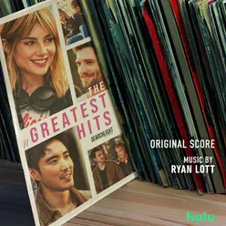 The Greatest Hits Original Score