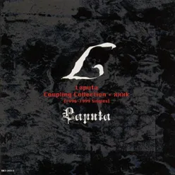 Laputa Coupling Collection + ***k [1996-1999 Singles]
