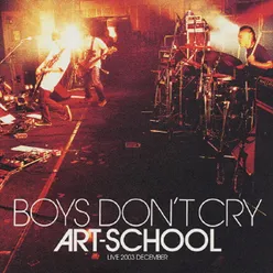 Boys Don't Cry Tour 03 -Love / Hate-