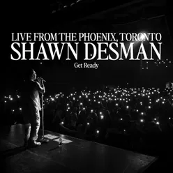 Get Ready Live From The Phoenix, Toronto/2024