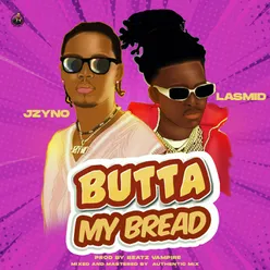 Butta My Bread Yves V Remix