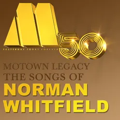 Motown Legacy: The songs of Norman Whitfield International Version