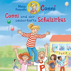 Conni und der zauberhafte Schulzirkus - Teil 19