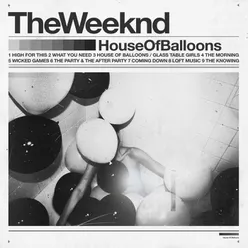 House Of Balloons Original