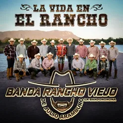 La Vida En El Rancho