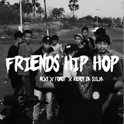 Friends Hip Hop