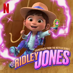 Stand As One From The Netlix Series: "Ridley Jones" Vol. 2