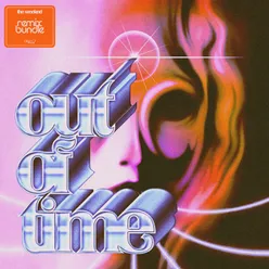 Out of Time KAYTRANADA Remix / Radio Edit