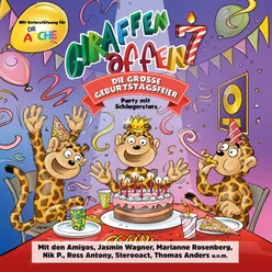 Giraffenaffen 7 - Die große Geburtstagsfeier (Party mit Schlagerstars)