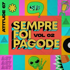 Sempre Foi Pagode Ao Vivo /  Vol. 02