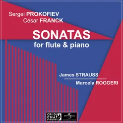 Sergei Prokofiev, Cézar Franck - Sonatas For Flute And Piano